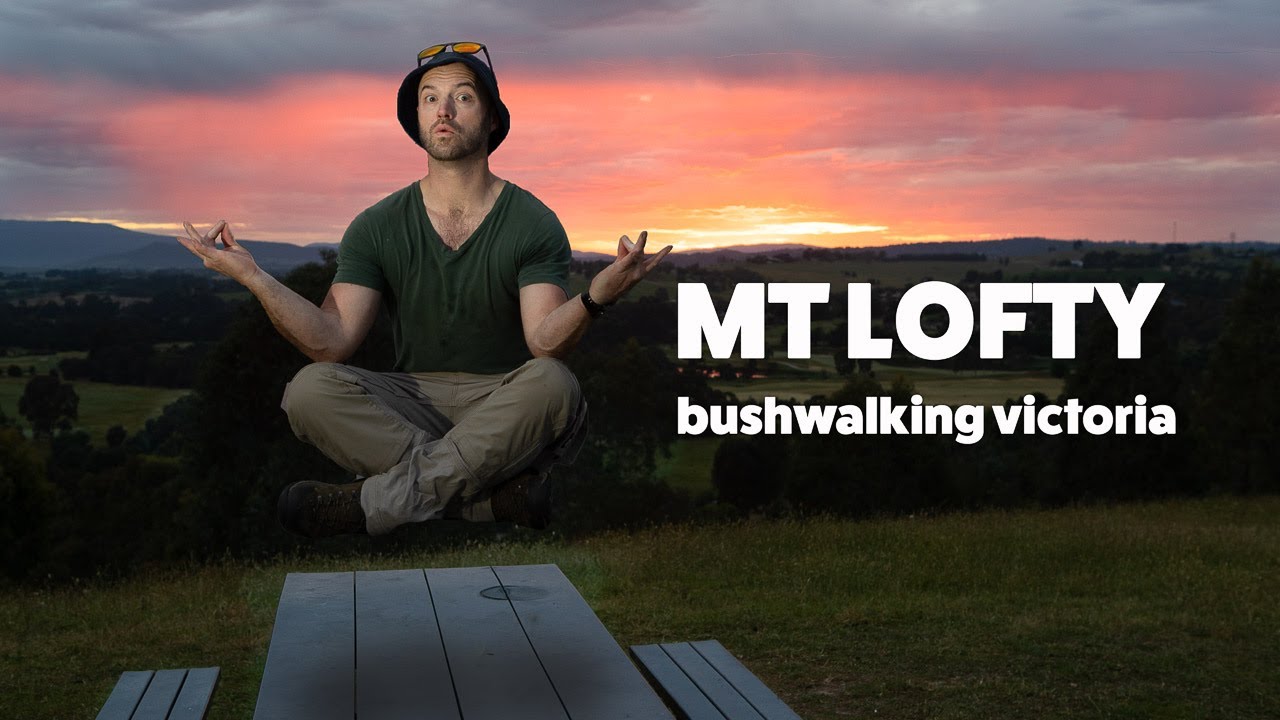 Mt Lofty - Bushwalking Victoria