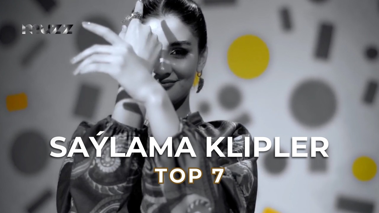 Saylama TOP 7 Turkmen Klipleri | Hit Aydymlar