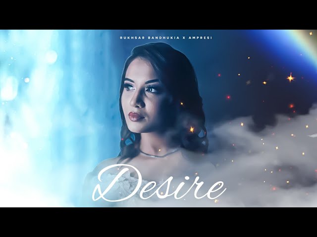 Watch Desire (Original) - Rukhsar Bandhukia X Ampresi | Indie Music on YouTube Watch Desire (Original) - Rukhsar Bandhukia X Ampresi | Indie Music on YouTube