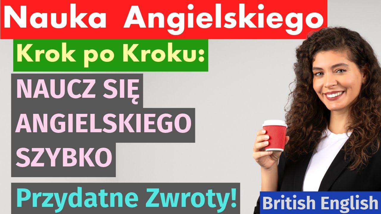 Angielski: Naucz się prostych zdań krok po kroku!