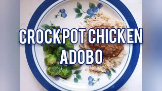 Crockpot Chicken Adobo | Budget Friendly | Frugal Eats