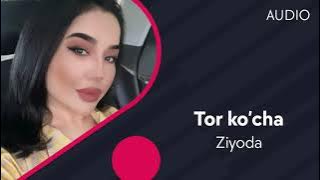 Ziyoda - Tor ko'cha ( Music)