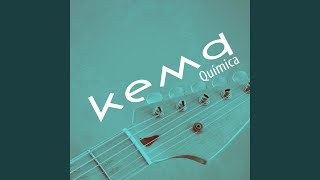 Video thumbnail of "Kema - Nocivo"