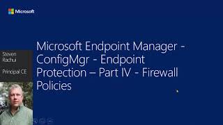 Endpoint Protection Part 4 - Firewall Policies