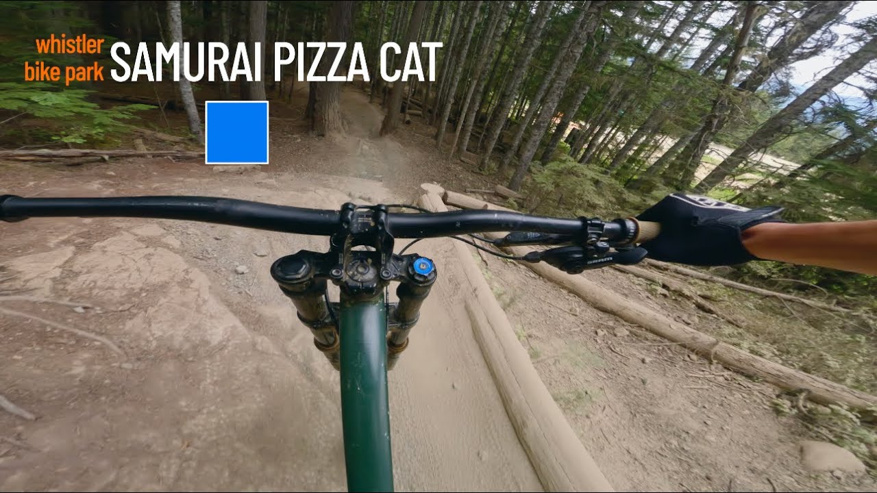 Samurai Pizza Cat Whistler Bike Park YouTube