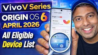 Vivo V Series Originos 6 Update April 2026 कन-कन स फन क मलग Update?