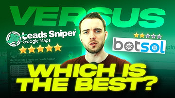 Botsol vs. Leads Sniper: The Best Google Maps Scraper in 2025? 🏆
