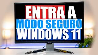 Cómo entrar / INICIAR al MODO SEGURO en Windows 11