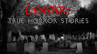 3 Creepy True Cemetery Horror Stories