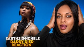 Earthsignchels – Daddy Died | Colors Show Reaction 😢💔