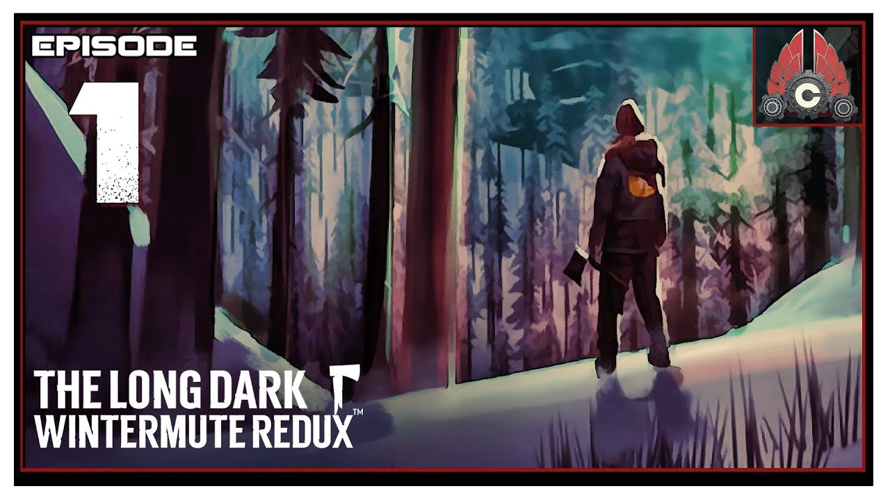 Let's Play The Long Dark Redux With CohhCarnage - Episode 1