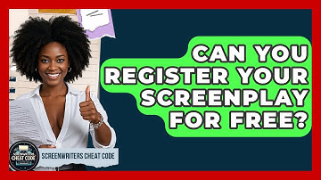 Can You Register Your Screenplay For Free? - Screenwriter