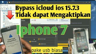 Bypass icloud iphone 7 ios 15.7.3 ‼️dan  iphone Tidak dapat mengaktipkan