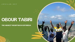 Obour Tabiri [ The highest mountain in Koforidua  🏔️ ]