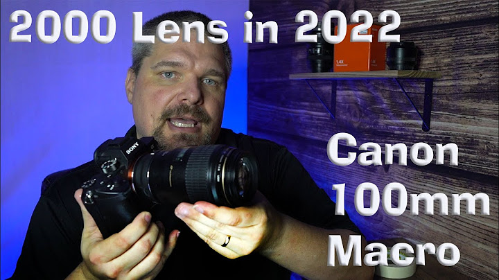 Canon lens 100mm f2.8 đánh giá năm 2024