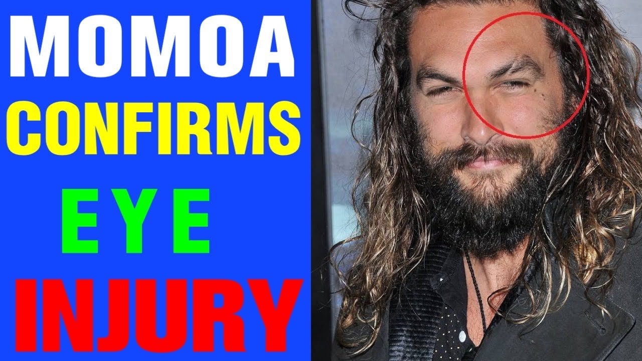 Jason Momoa Confirms Eye Injury Caused By Amber Heard Youtube Jason Momoa Confirms Eye Injury Caused By Amber Heard Youtube