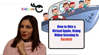 How to Bite On a Virtual Apple Using Video Sensing in Scratch