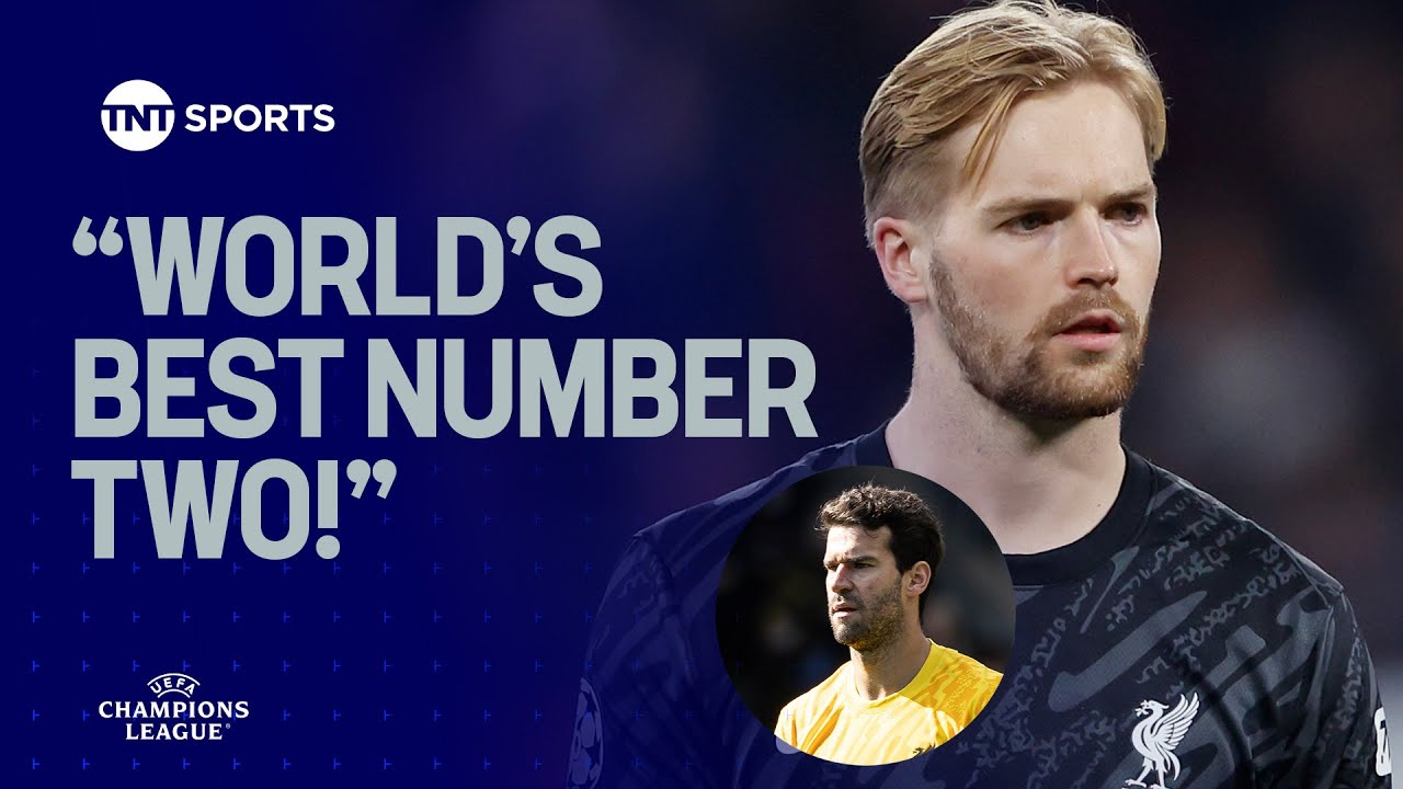 'Disrespectful saying he's a No.2' - Caoimhin Kelleher impresses once again for Liverpool 