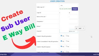 How to Create Sub User in E way bill @Ntyagi screenshot 5
