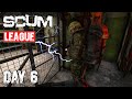 The Ultimate Guide for Scum - Version 0.8 - Scum League Edition - Day 6  ( Part 2 )