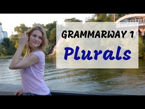 Grammarway 1. PLURALS. Lesson 1