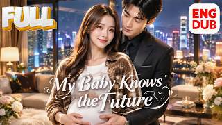 I Heard My Baby’s Voice Before Birth… Then Used His Future Memories to Become Untouchable!