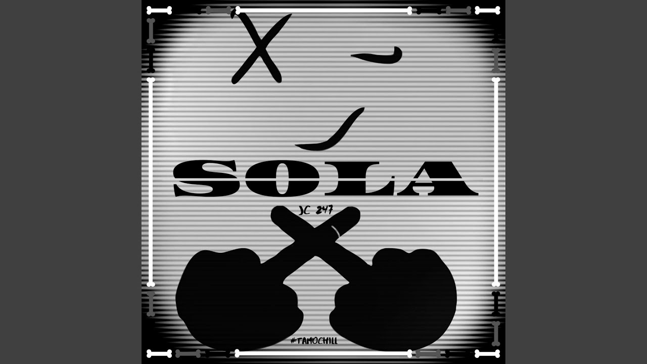 Watch Sola on YouTube Watch Sola on YouTube