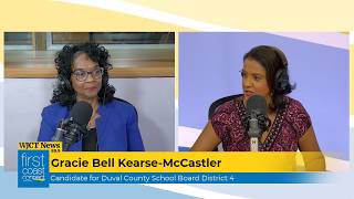 First Coast Connect: Duval School Board Candidate Gracie Bell Kearse-McCastler