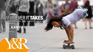 Kanya Sesser - Whatever It Takes