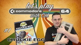 Let's Play Commodore 64 with Col (Episode 1) Chuckie Egg