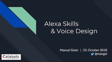 Alexa Skills & Voice Design