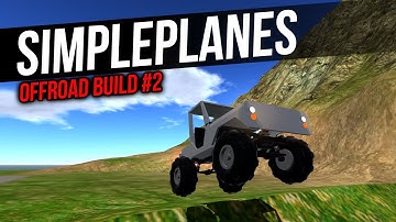 Offroad Build #2 | Simpleplanes Timelapse Build