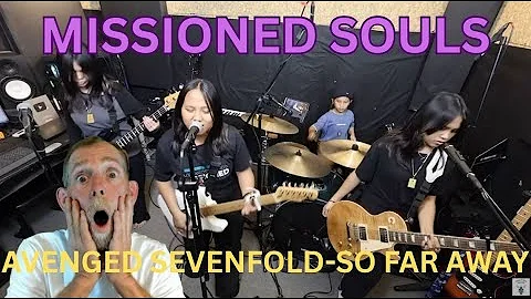MISSIONED SOULS-AVENGED SEVENFOLD-SO FAR AWAY EP. 100