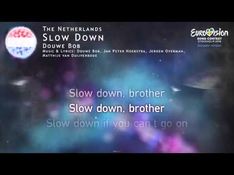 Douwe Bob - Slow Down (The Netherlands) - [Karaoke version]