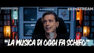 "LA MUSICA DI OGGI FA SCHIFO" (RANT)