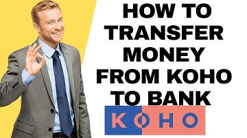 How to transfer money from koho to bank -  2025  (Withdraw funds quickly) I DOUBLE Z
