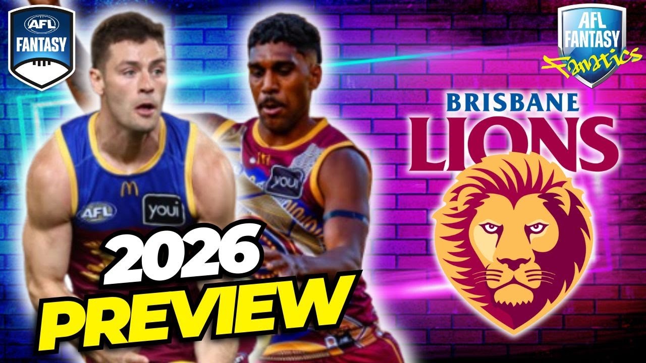 Предварительный обзор клуба «Брисбен Лайонс» | AFL Fantasy 2026