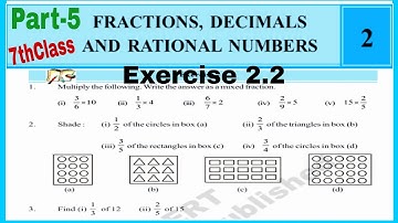 7thClass, Fractions Decimals and Rational Numbers, Exercise 2.2, Multiplication of fractions