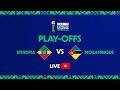 Ethiopia Vs Mozambique TotalEnergies AFCON U 17 Play Offs 
