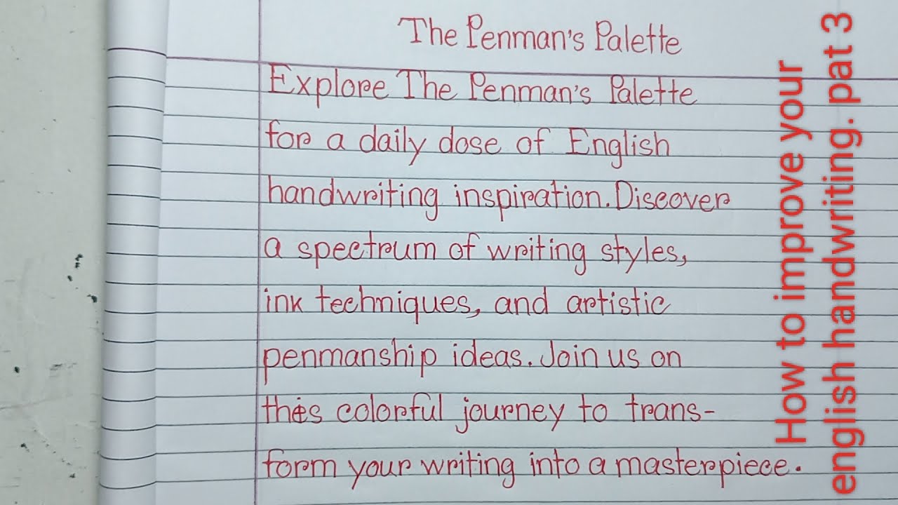 The penman's palette | How To Improve handwriting | Neat and clean writing