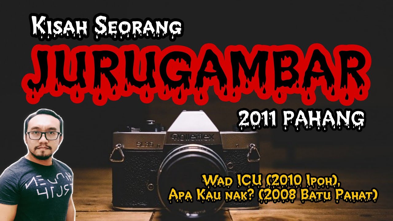 Jurugambar (2011 Pahang), Wad ICU (2010 Ipoh), Apa Kau nak? (2008 Batu Pahat)