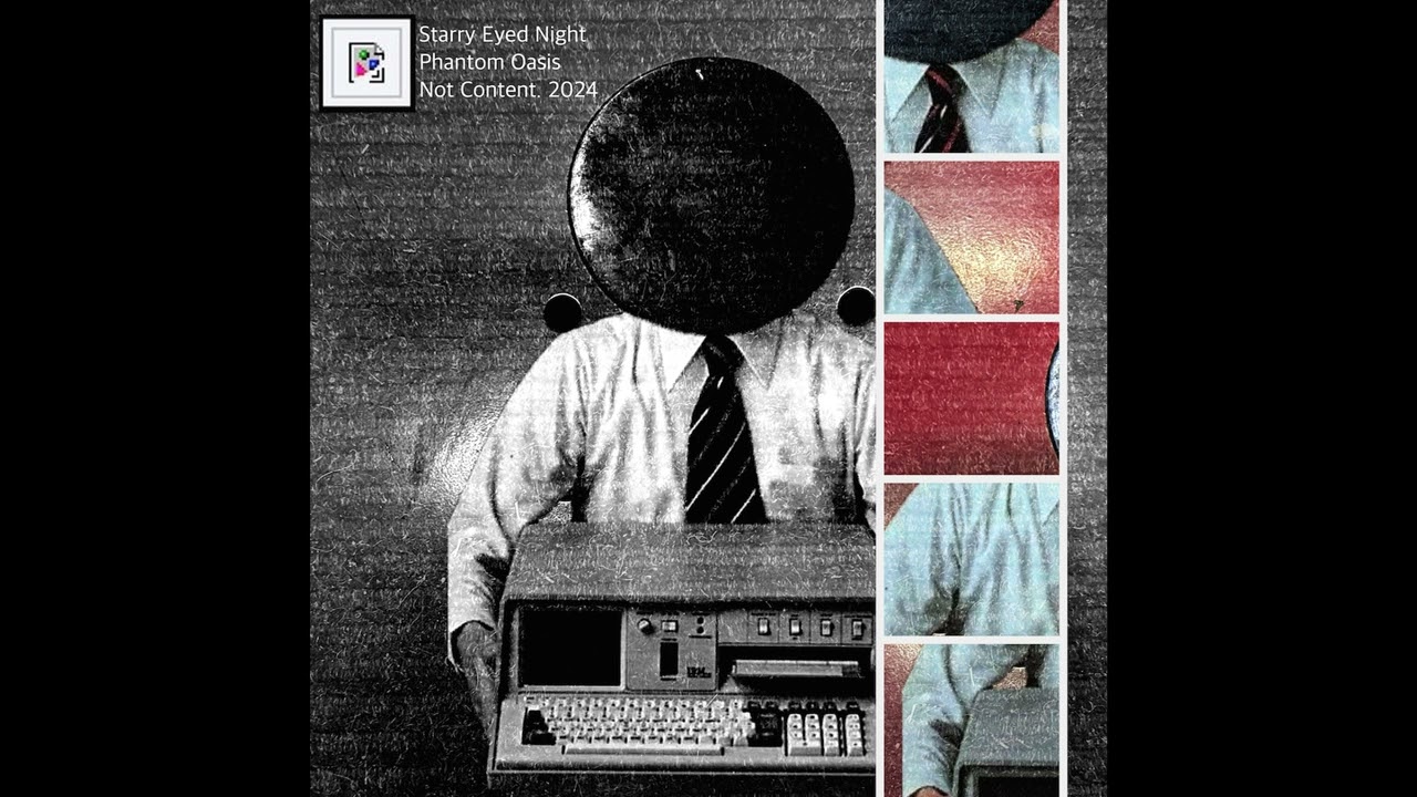 Starry Eyed Night - Phantom Oasis (Not Content 2024)