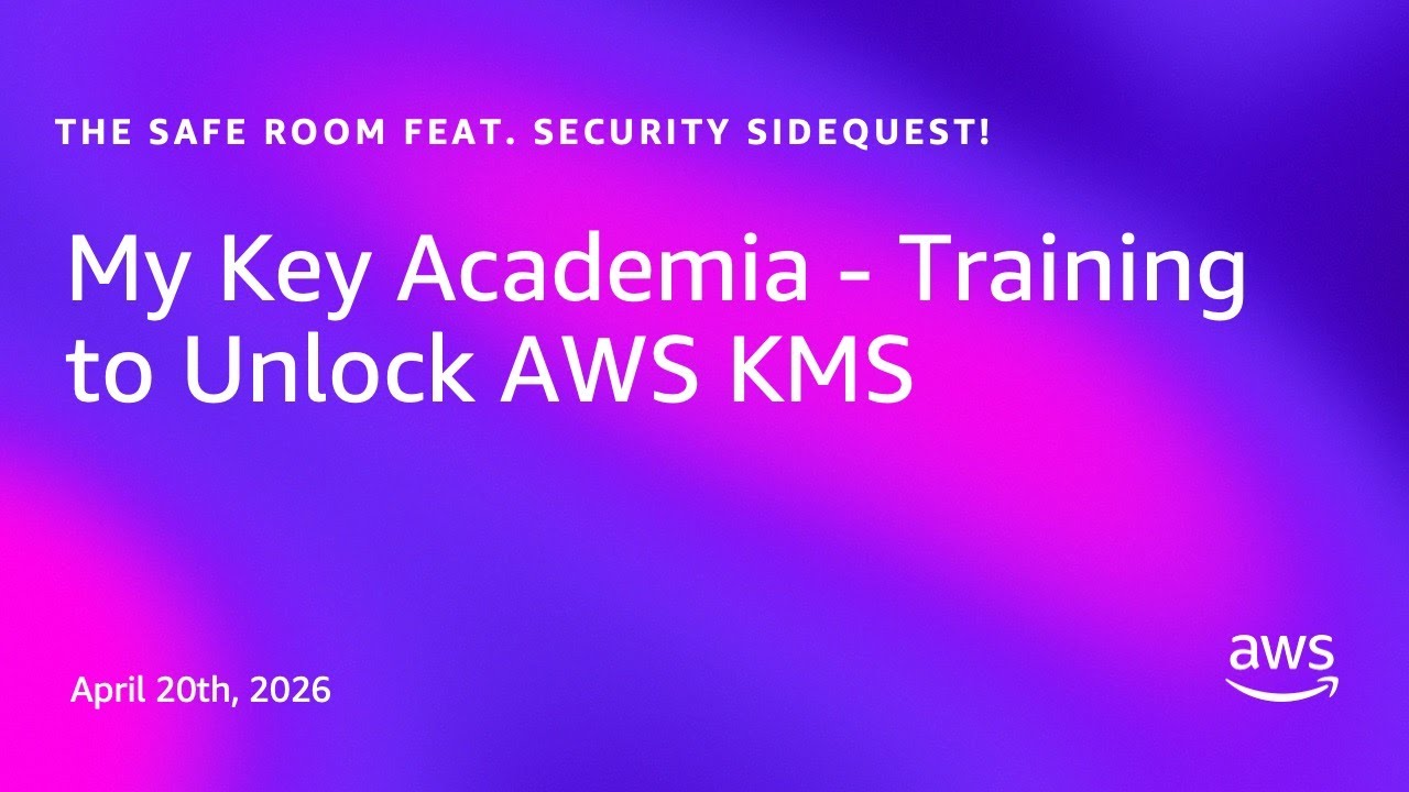 My Key Academia - Training to Unlock AWS KMS