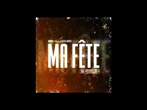 E-LIAS - Ma fête