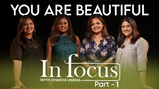 Beauty In Focus | Jovita George Maria Dominic Dr Annu @iamwithdhanyavarma