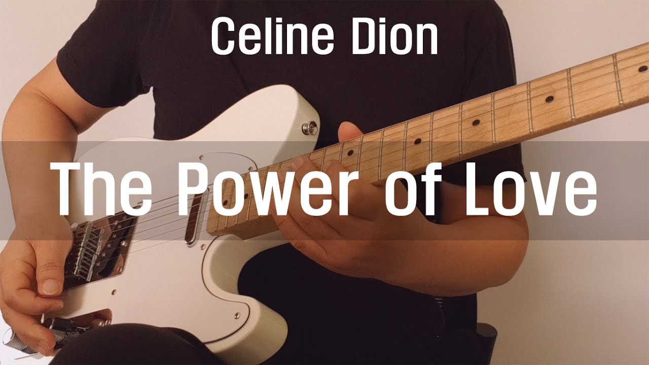 Céline Dion - The Power of Love Guitar Cover