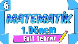 6. Sınıf Matematik 1. Dönem Full Tekrar ♻ #2022