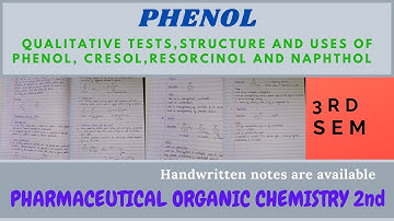 Phenol | Qualitative test of phenol | Structure and uses of Phenol, Cresol, Resorcinol, Naphthols