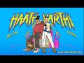 MC Stan, KSHMR, Phenom - Haath Varthi [Official Instrumental Mix]