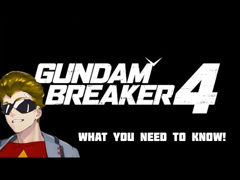 Gundam Breaker 4 exclusive info breakdown! 2024 Release Date!